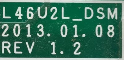 FUENTE PARA TV SAMSUNG / NUMERO DE PARTE BN44-00648A / L46U2L_DSM / BN4400648A / SD7J519343 / MODELO UN46F8000BFXZA TS01 - Imagen 3